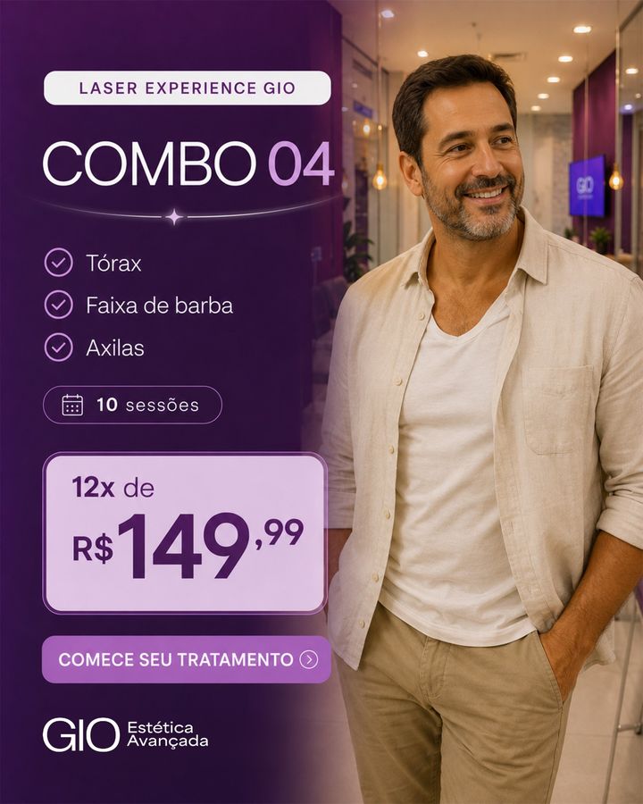 Combo 04 do Laser Experience GIO: tórax, faixa de barba e axilas. 10 sessões em 12x de R$ 149,99.